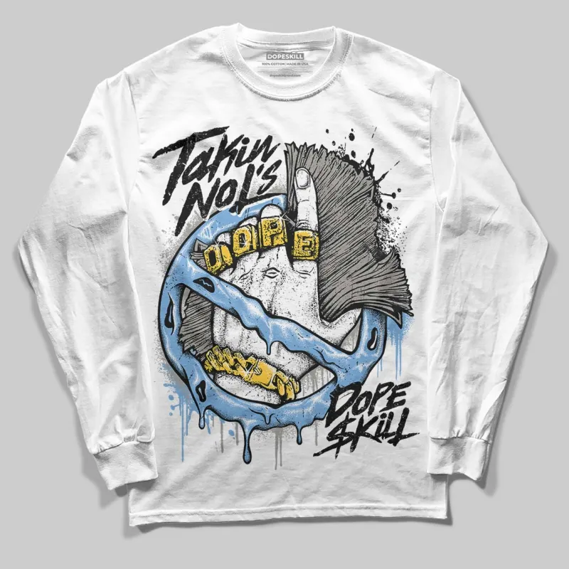 Melo 12s DopeSkill Long Sleeve T-Shirt Takin No L's Graphic sold by DopeSkill