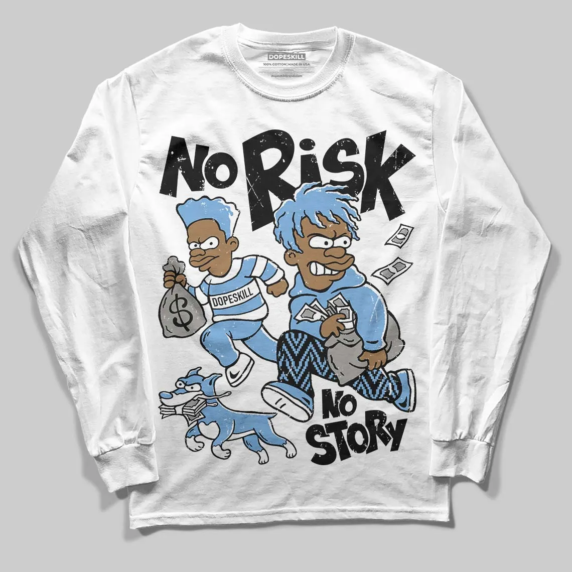 Melo 12s DopeSkill Long Sleeve T-Shirt No Risk No Story Graphic sold by DopeSkill