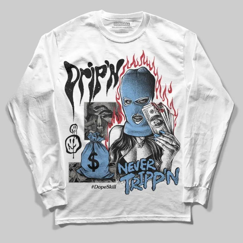 Melo 12s DopeSkill Long Sleeve T-Shirt Drip'n Never Tripp'n Graphic sold by DopeSkill