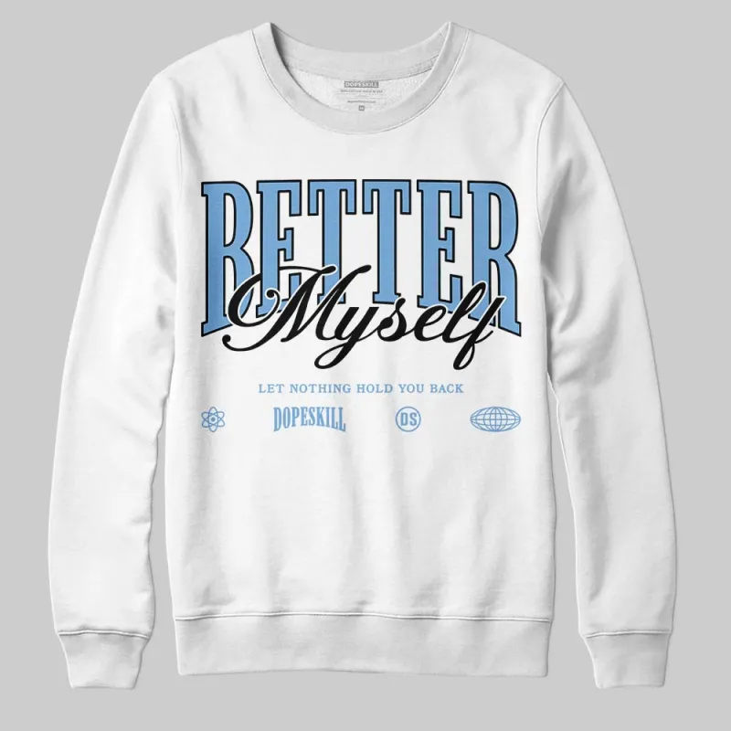 Melo 12s DopeSkill Sweatshirt Better Myself Graphic sold by DopeSkill