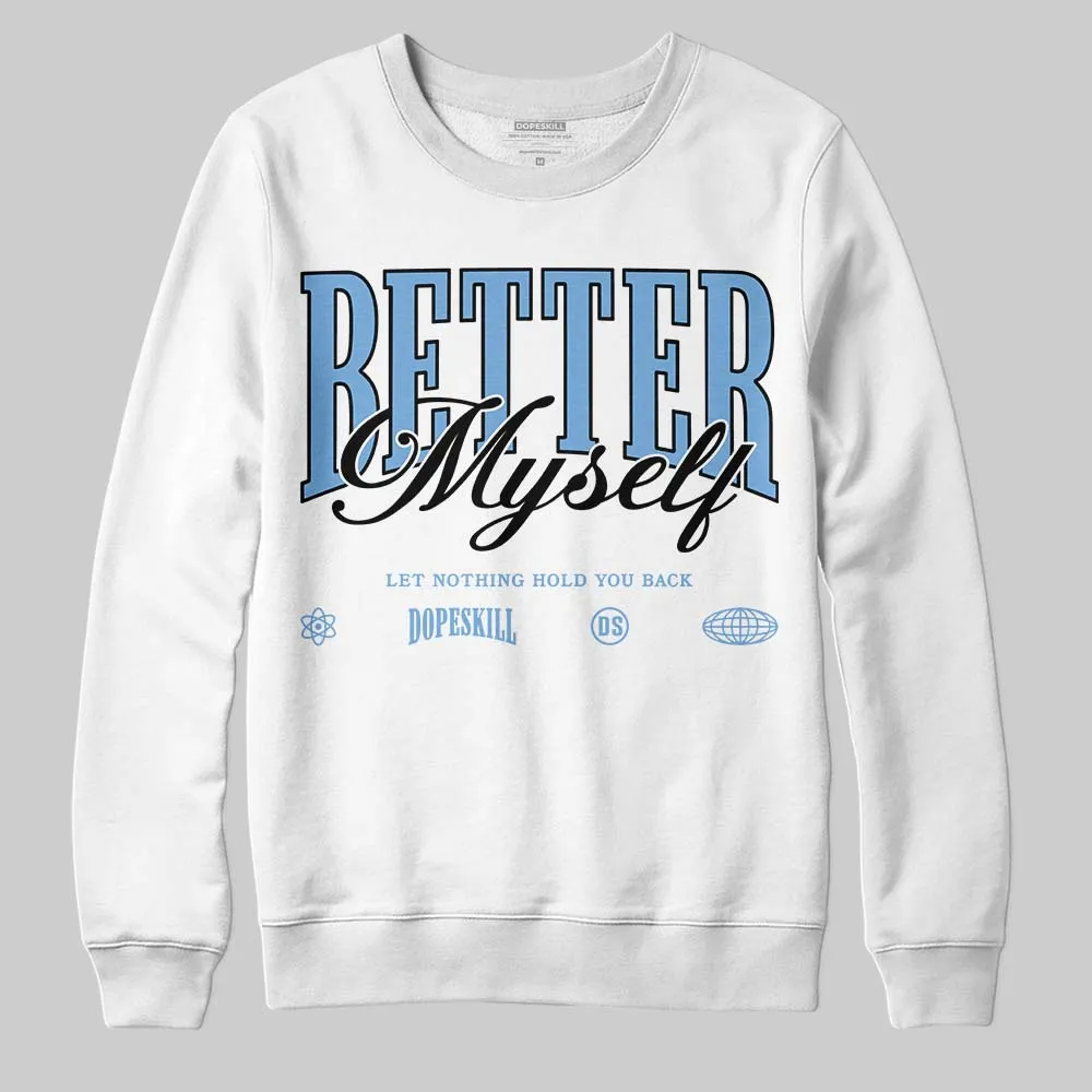 Melo 12s DopeSkill Sweatshirt Better Myself Graphic sold by DopeSkill