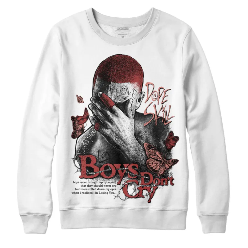 Dune Red 13s DopeSkill Sweatshirt Boys Don't Cry Graphic sold by DopeSkill