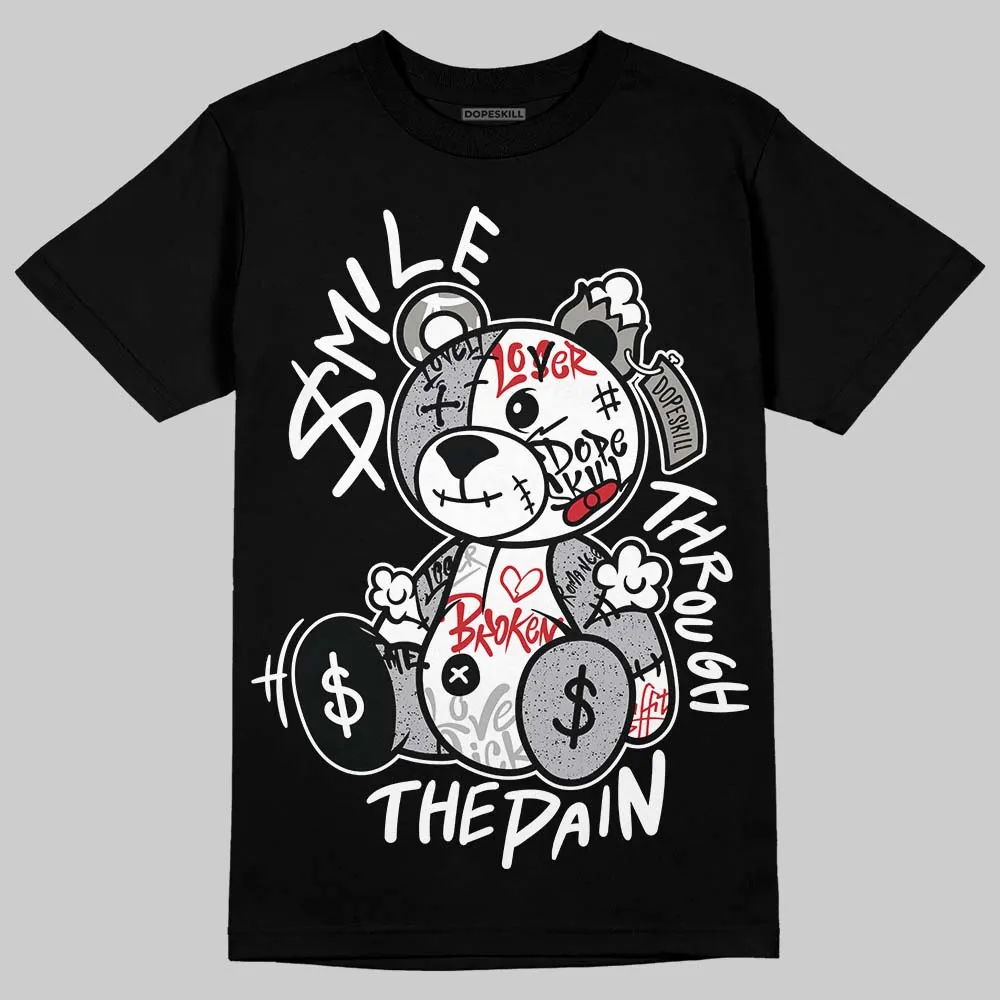 White Cement 4s DopeSkill T-Shirt Smile Through The Pain Graphic sold by DopeSkill product image thumbnail 2
