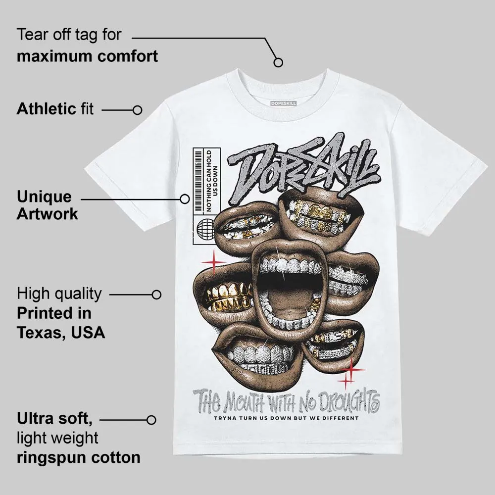 White Cement 4s DopeSkill T-Shirt The Mouth With No Droughts Graphic sold by DopeSkill product image thumbnail 3