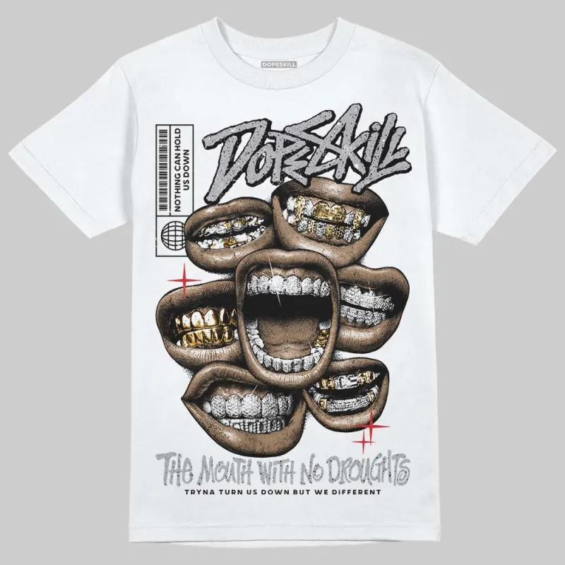 White Cement 4s DopeSkill T-Shirt The Mouth With No Droughts Graphic sold by DopeSkill