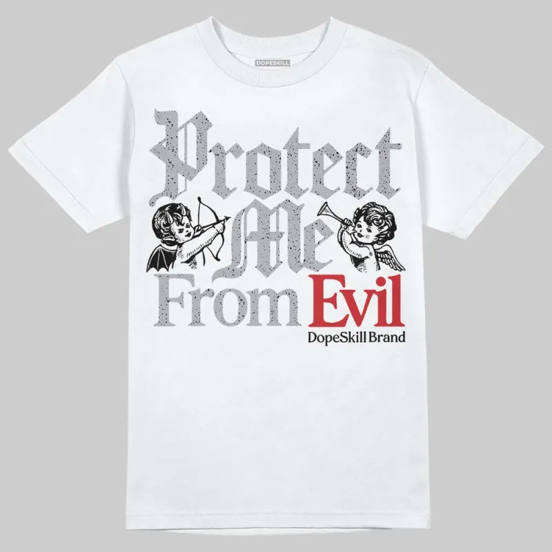 White Cement 4s DopeSkill T-Shirt Protect Me From Evil Graphic sold by DopeSkill