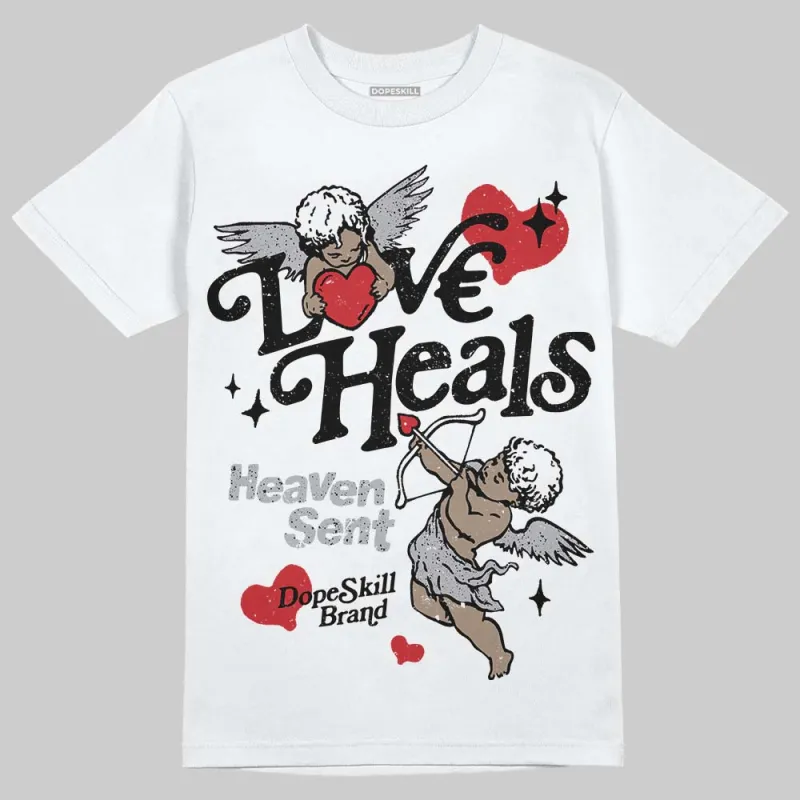 White Cement 4s DopeSkill T-Shirt New Love Heals Graphic sold by DopeSkill