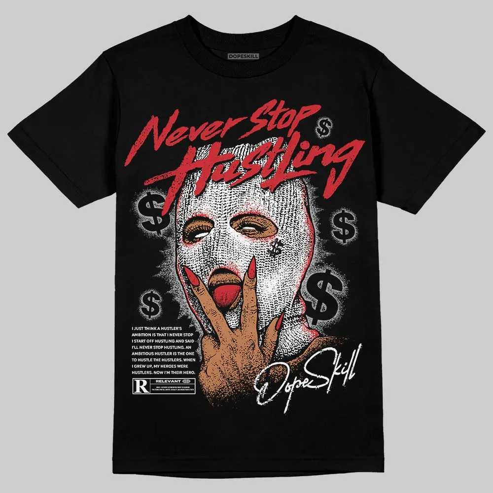 White Cement 4s DopeSkill T-Shirt Never Stop Hustling Graphic sold by DopeSkill product image thumbnail 2