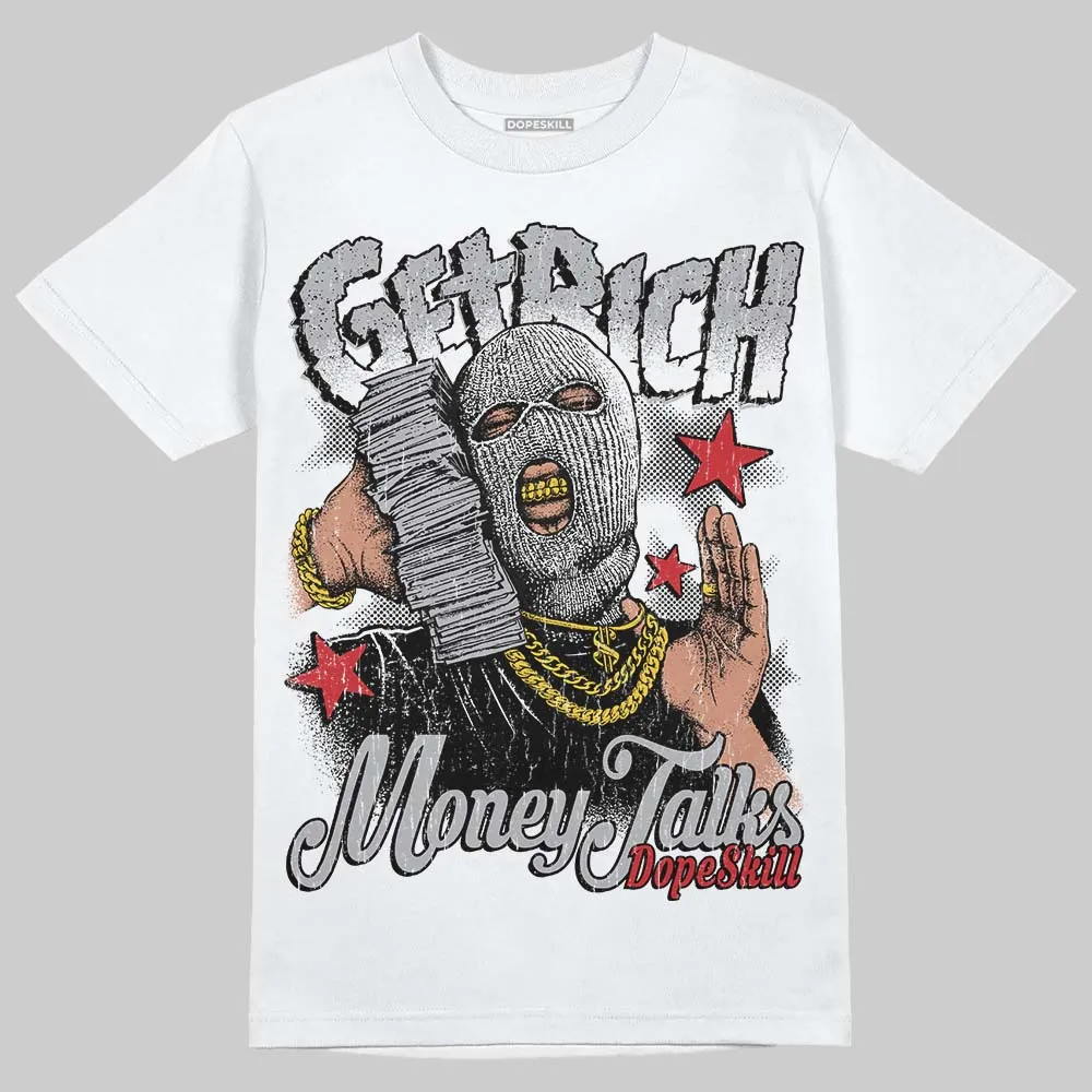 White Cement 4s DopeSkill T-Shirt Get Rich Graphic sold by DopeSkill