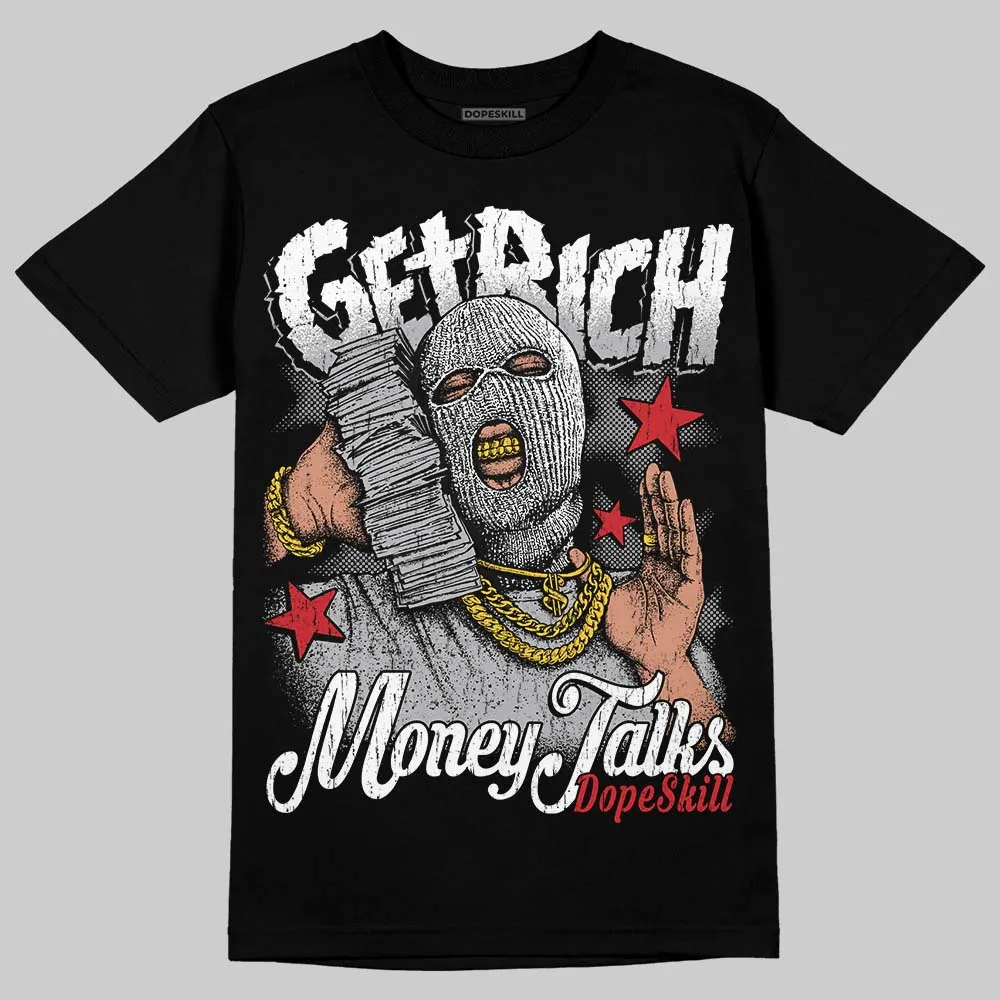 White Cement 4s DopeSkill T-Shirt Get Rich Graphic sold by DopeSkill product image thumbnail 2