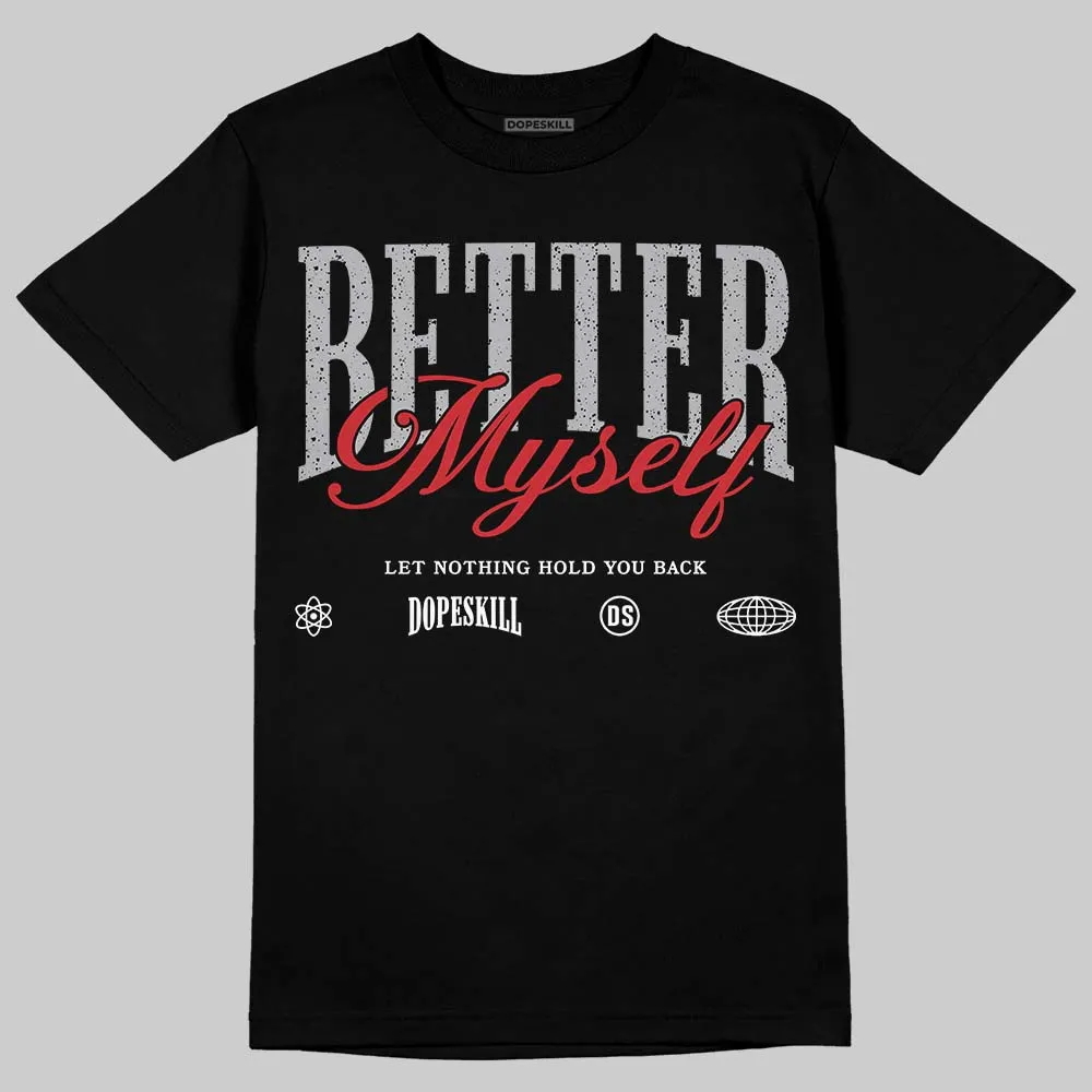 White Cement 4s DopeSkill T-Shirt Better Myself Graphic sold by DopeSkill product image thumbnail 2