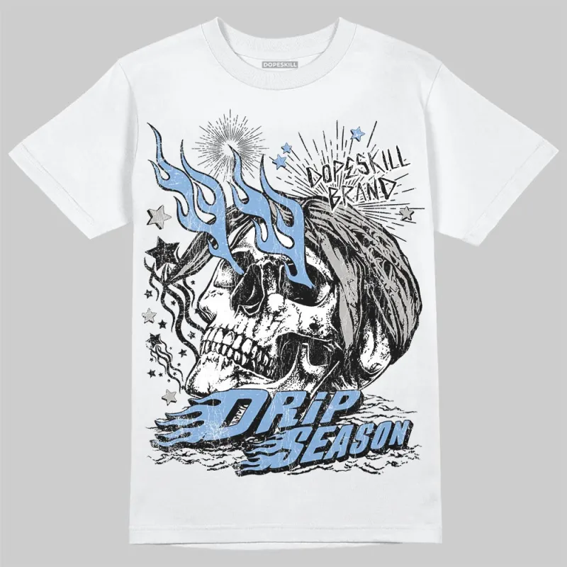 University Blue 5s DopeSkill T-Shirt Drip Season Graphic sold by DopeSkill