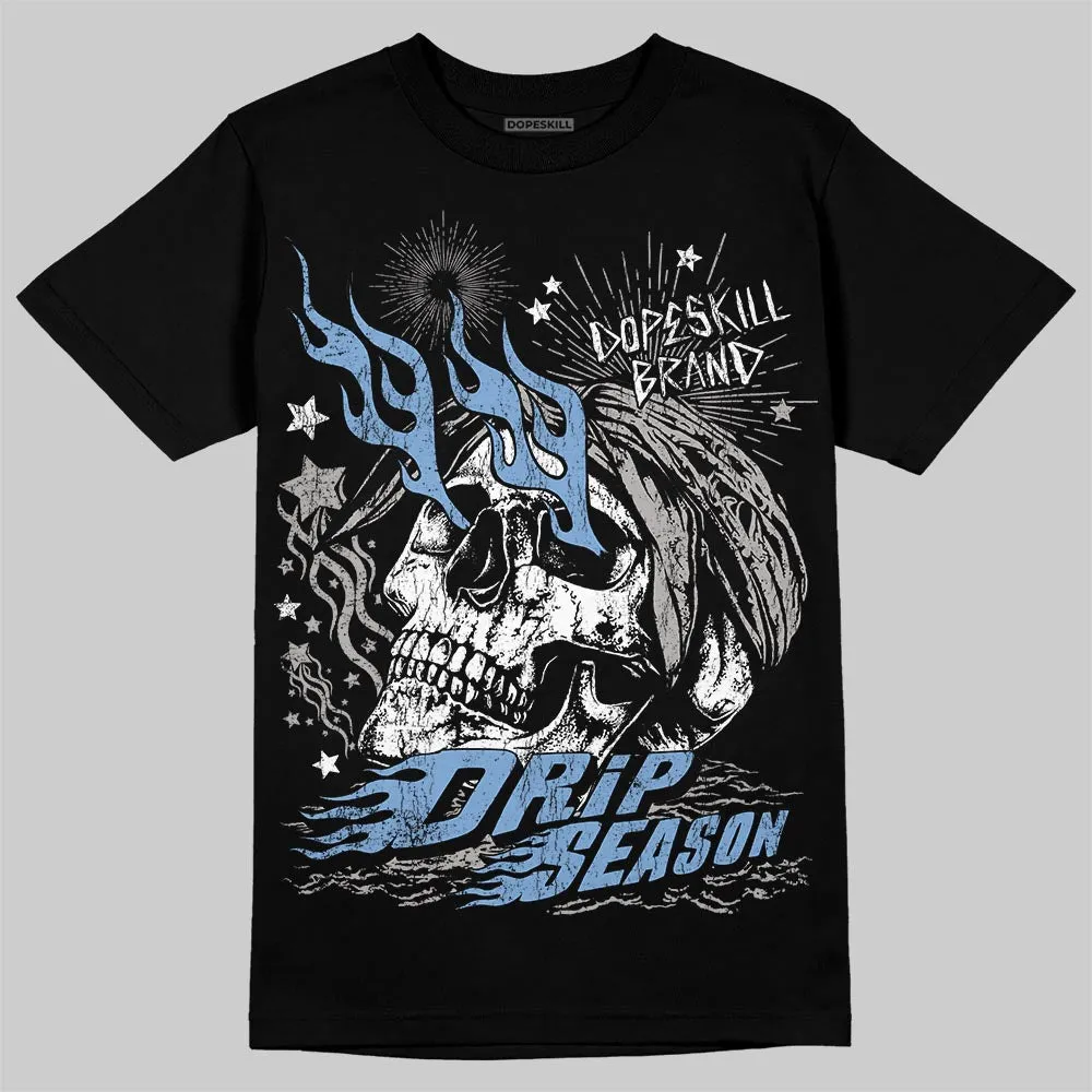 University Blue 5s DopeSkill T-Shirt Drip Season Graphic sold by DopeSkill product image thumbnail 2