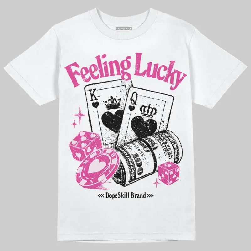 Triple Pink Dunk DopeSkill T-Shirt Feeling Lucky Graphic sold by DopeSkill