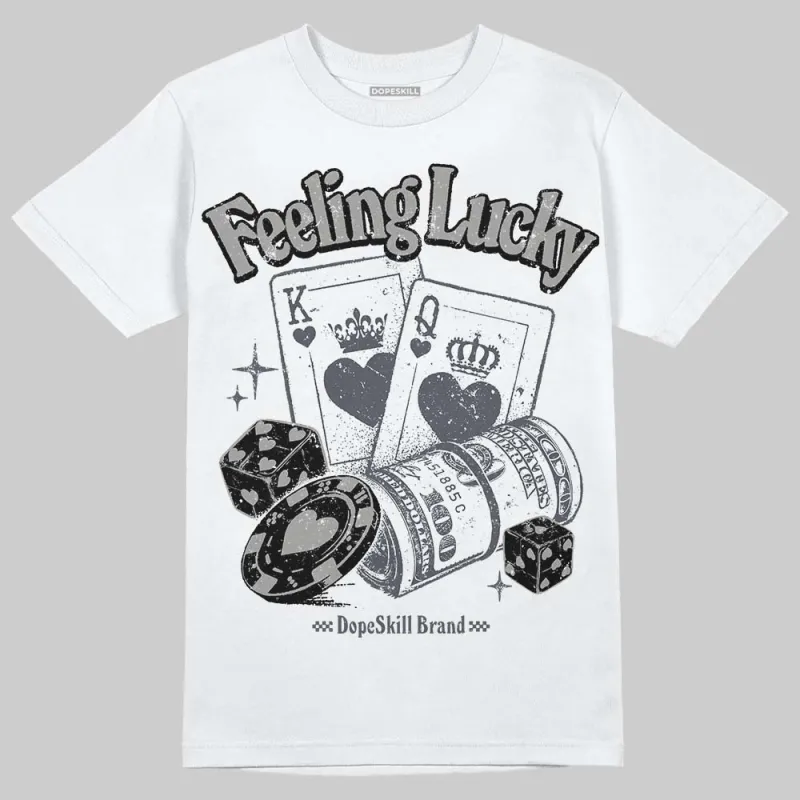 Cool Grey 11s DopeSkill T-Shirt Feeling Lucky Graphic sold by DopeSkill