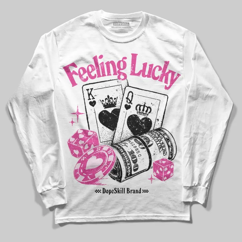 Triple Pink Dunk DopeSkill Long Sleeve T-Shirt Feeling Lucky Graphic sold by DopeSkill