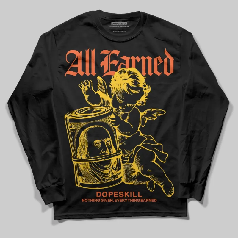 Yellow Collection DopeSkill Long Sleeve T-Shirt All Earned Graphic sold by DopeSkill