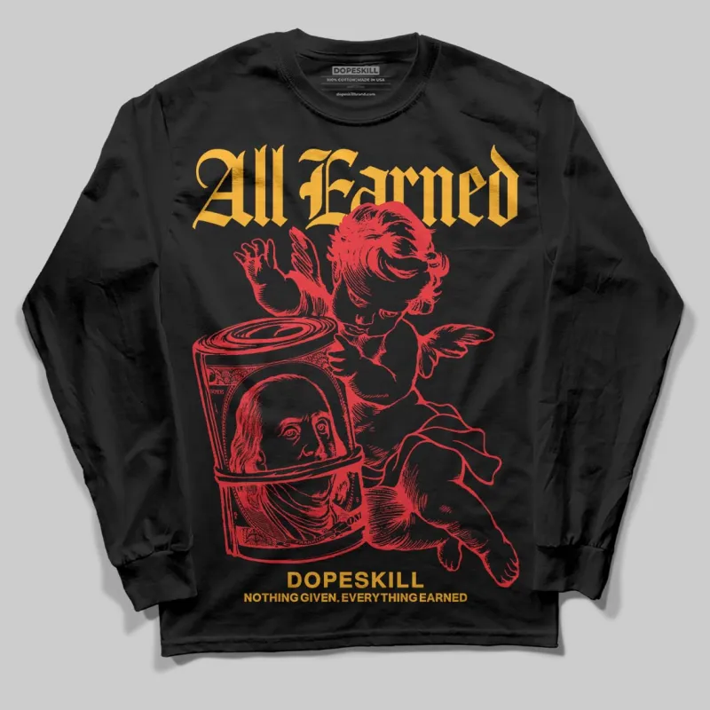 Red Collection DopeSkill Long Sleeve T-Shirt All Earned Graphic sold by DopeSkill