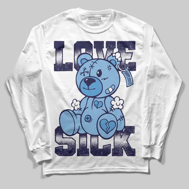 University Blue Collection DopeSkill Long Sleeve T-Shirt Love Sick Graphic sold by DopeSkill