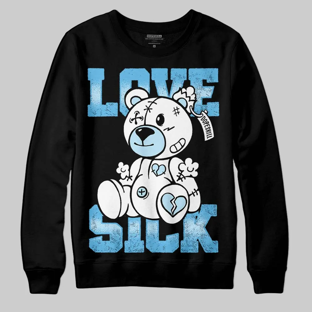 Legend Blue 11s DopeSkill Sweatshirt Love Sick Graphic sold by DopeSkill product image thumbnail 2