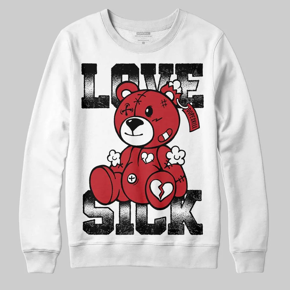 Bred 11s DopeSkill Sweatshirt Love Sick Graphic sold by DopeSkill
