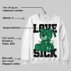 Green Collection DopeSkill Sweatshirt Love Sick Graphic sold by DopeSkill