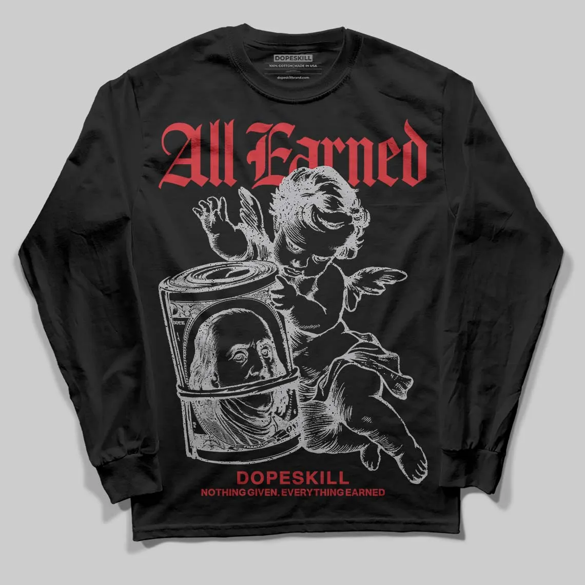 White Cement 4s DopeSkill Long Sleeve T-Shirt All Earned Graphic sold by DopeSkill product image thumbnail 2