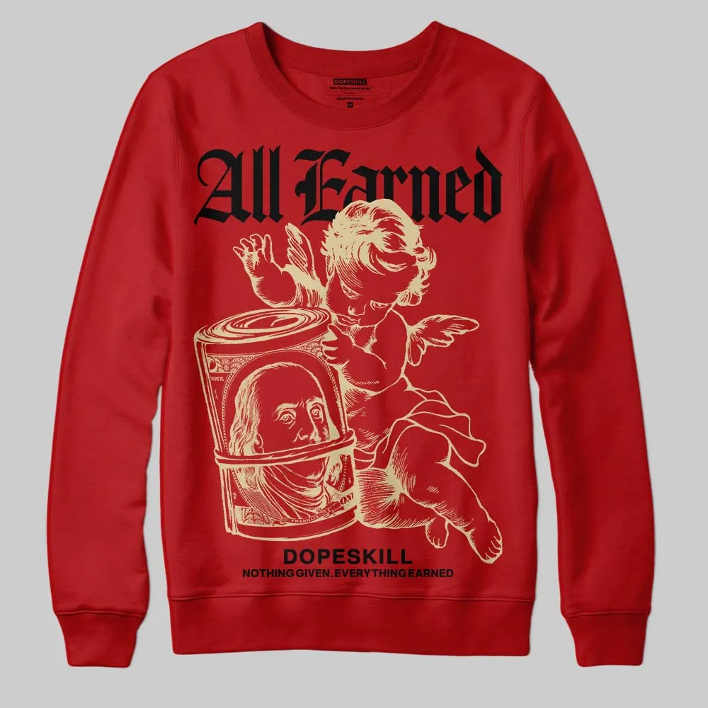 Red Collection DopeSkill Sweatshirt All Earned Graphic sold by DopeSkill product image thumbnail 3