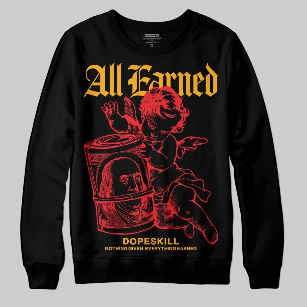 Red Collection DopeSkill Sweatshirt All Earned Graphic sold by DopeSkill
