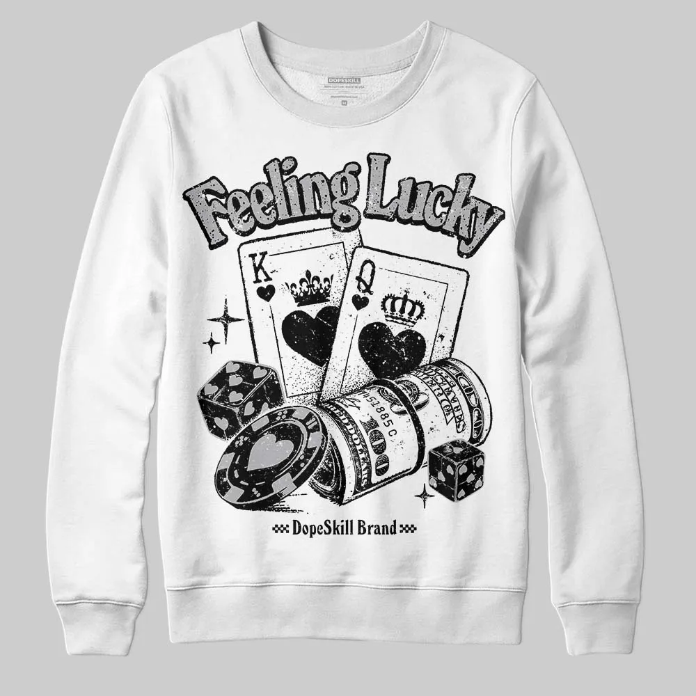 White Cement 4s DopeSkill Sweatshirt Feeling Lucky Graphic sold by DopeSkill