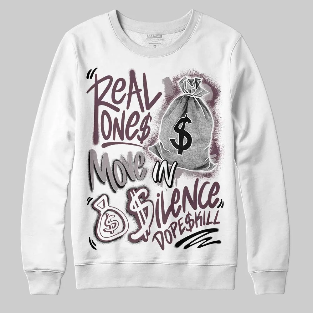 A Ma Maniere x "Violet Ore" 5s DopeSkill Sweatshirt Real Ones Move In Silence Graphic sold by DopeSkill