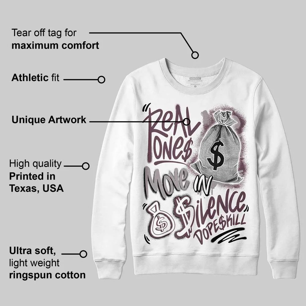 A Ma Maniere x "Violet Ore" 5s DopeSkill Sweatshirt Real Ones Move In Silence Graphic sold by DopeSkill product image thumbnail 3