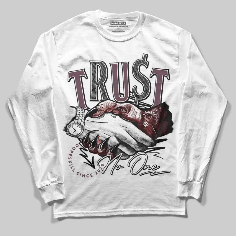 A Ma Maniere x "Violet Ore" 5s DopeSkill Long Sleeve T-Shirt Trust No One Graphic sold by DopeSkill