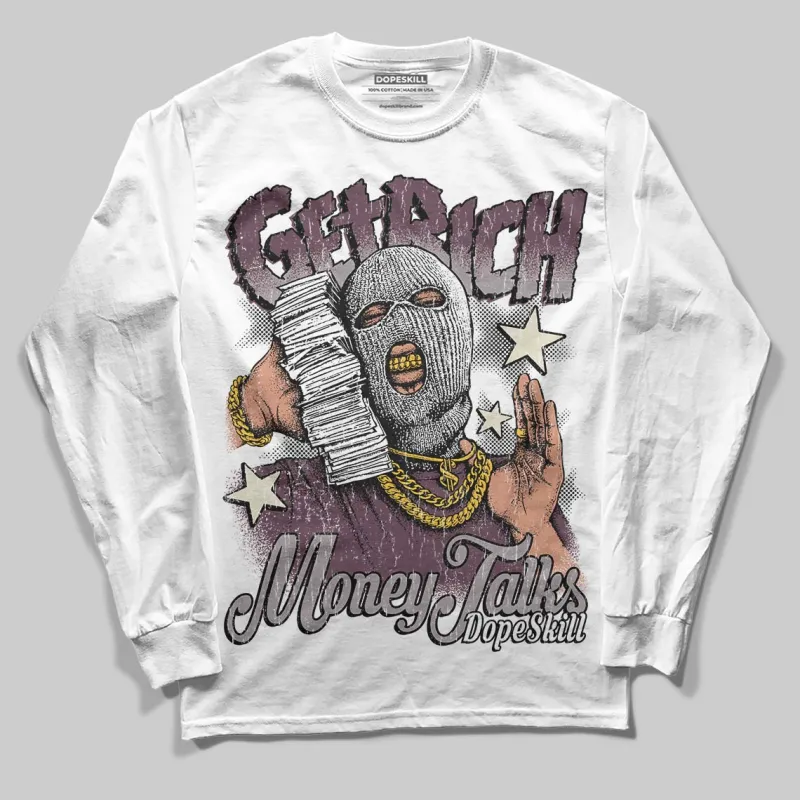 A Ma Maniere x "Violet Ore" 5s DopeSkill Long Sleeve T-Shirt Get Rich Graphic sold by DopeSkill