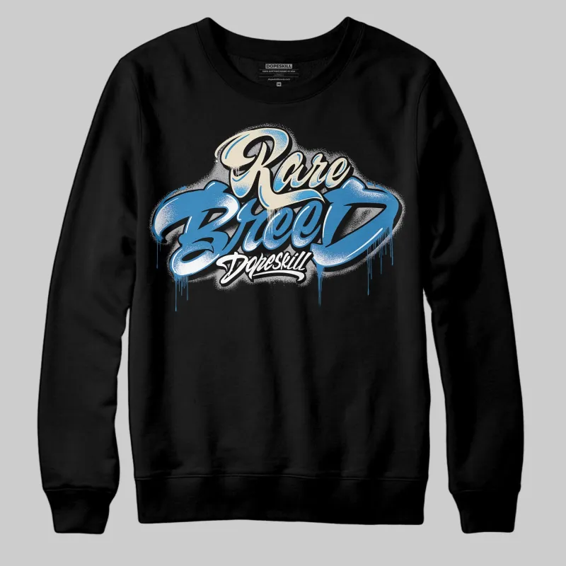 Rare Air 3s DopeSkill Sweatshirt Rare Breed Type Graphic sold by DopeSkill