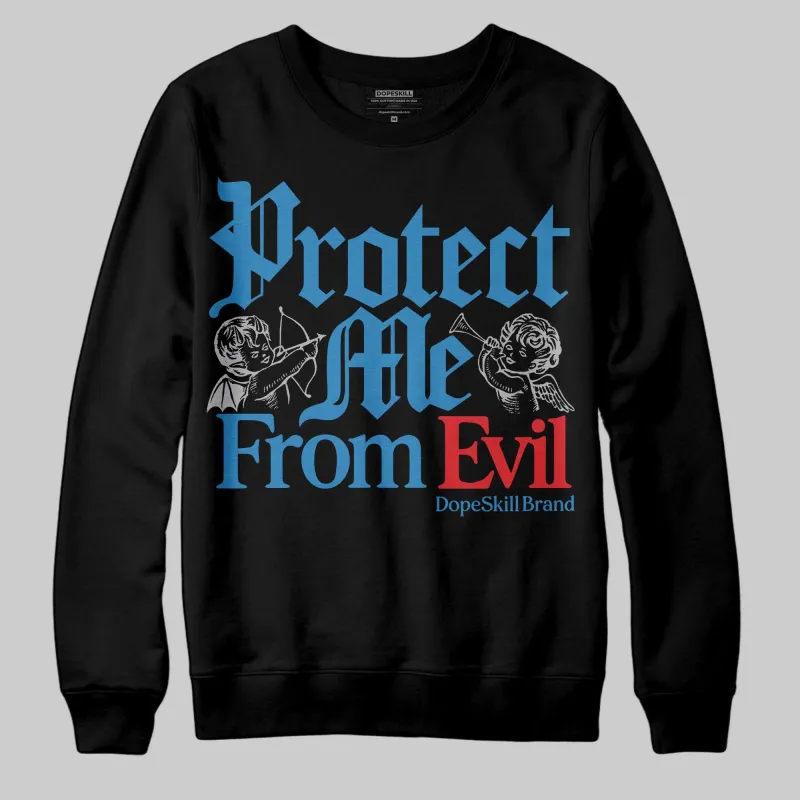 Rare Air 3s DopeSkill Sweatshirt Protect Me From Evil Graphic sold by DopeSkill