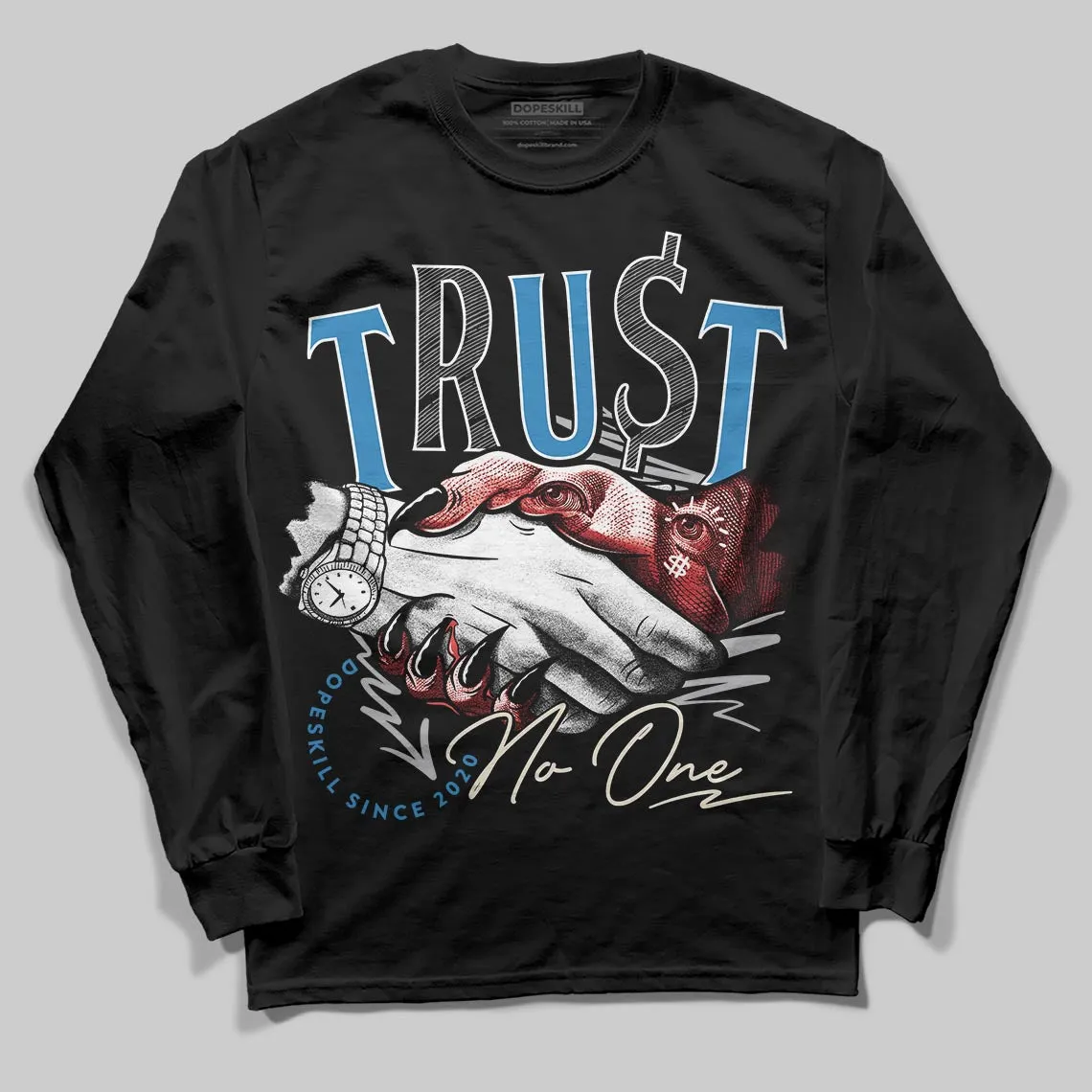 Rare Air 3s DopeSkill Long Sleeve T-Shirt Trust No One Graphic sold by DopeSkill