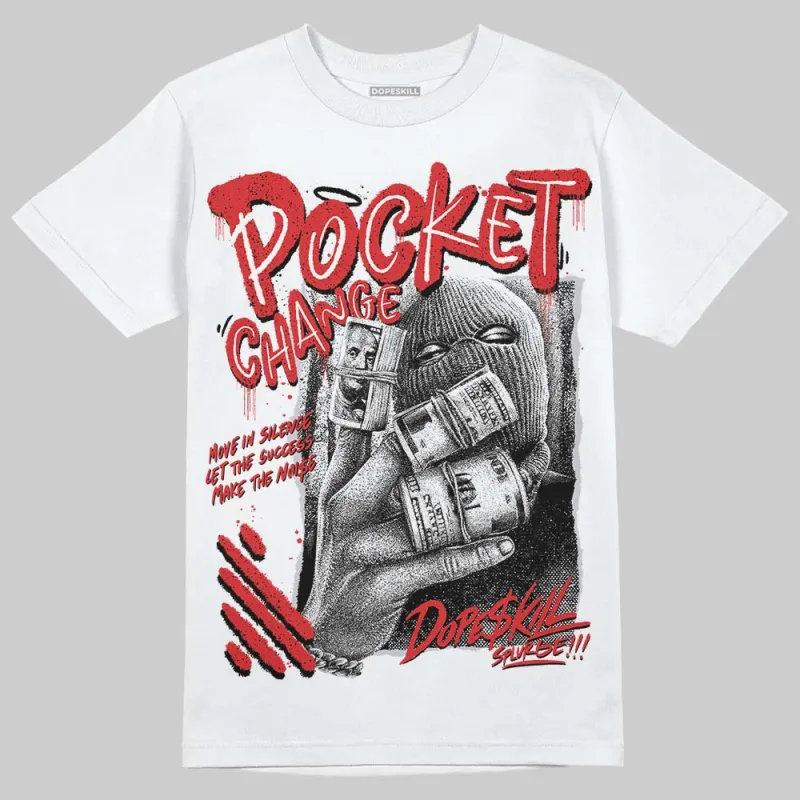 Red Cement 4S DopeSkill T-Shirt Pocket Change Graphic sold by DopeSkill