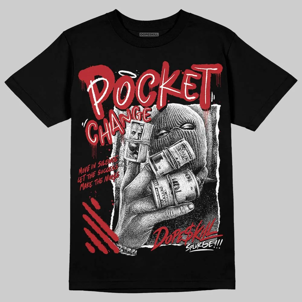 Flu Game 12s DopeSkill T-Shirt Pocket Change Graphic sold by DopeSkill