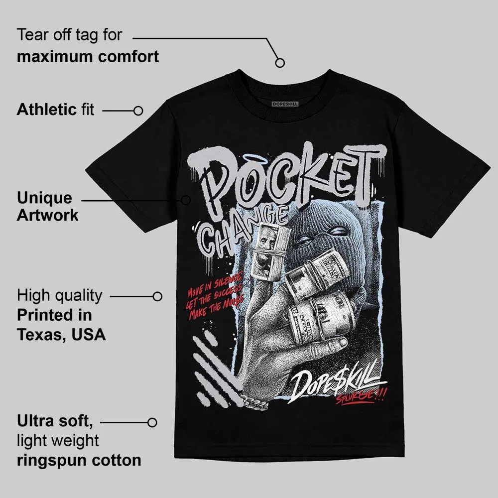 Black Metallic Reimagined 5s DopeSkill T-Shirt Pocket Change Graphic sold by DopeSkill product image thumbnail 3