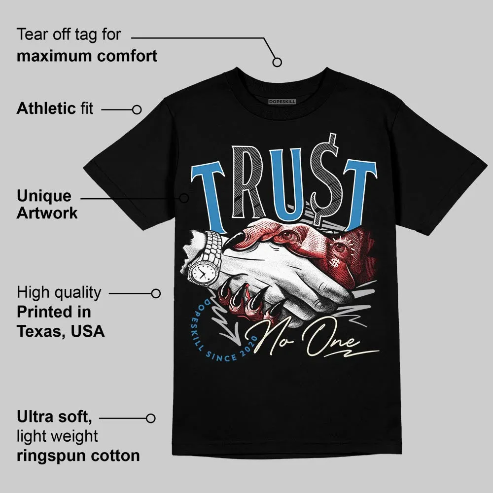 Rare Air 3s DopeSkill T-Shirt Trust No One Graphic sold by DopeSkill product image thumbnail 3