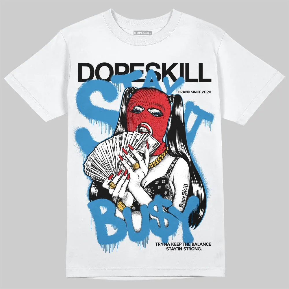 Rare Air 3s DopeSkill T-Shirt Stay It Busy Graphic sold by DopeSkill product image thumbnail 2