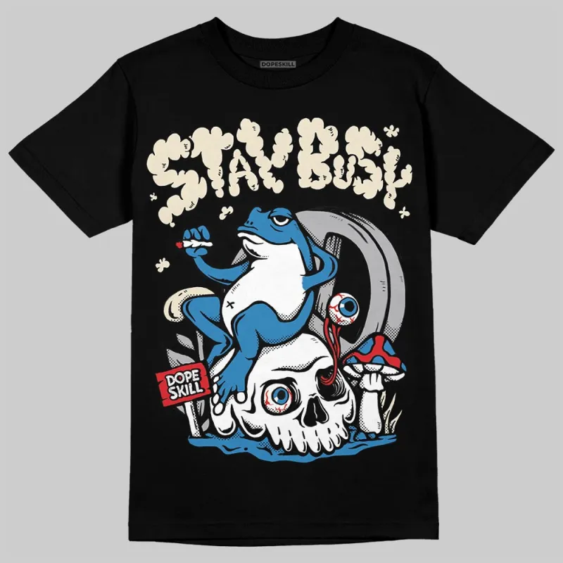 Rare Air 3s DopeSkill T-Shirt Stay Busy Graphic sold by DopeSkill