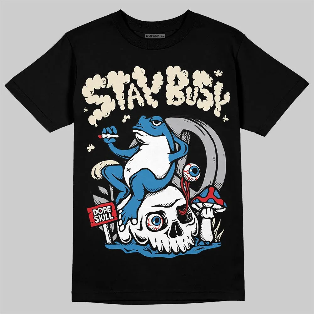 Rare Air 3s DopeSkill T-Shirt Stay Busy Graphic sold by DopeSkill
