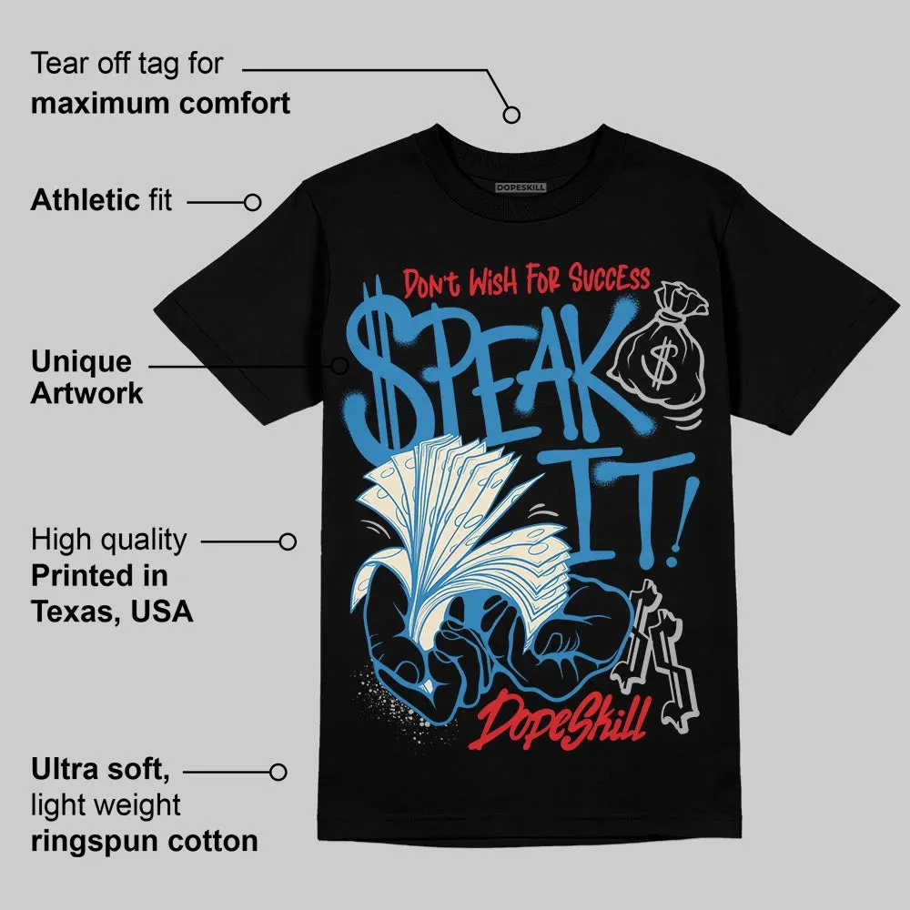 Rare Air 3s DopeSkill T-Shirt Speak It Graphic sold by DopeSkill product image thumbnail 3