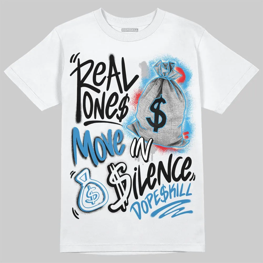 Rare Air 3s DopeSkill T-Shirt Real Ones Move In Silence Graphic sold by DopeSkill product image thumbnail 2
