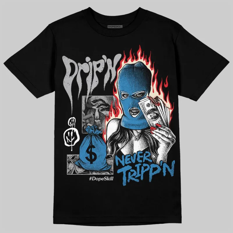 Rare Air 3s DopeSkill T-Shirt Drip'n Never Tripp'n Graphic sold by DopeSkill