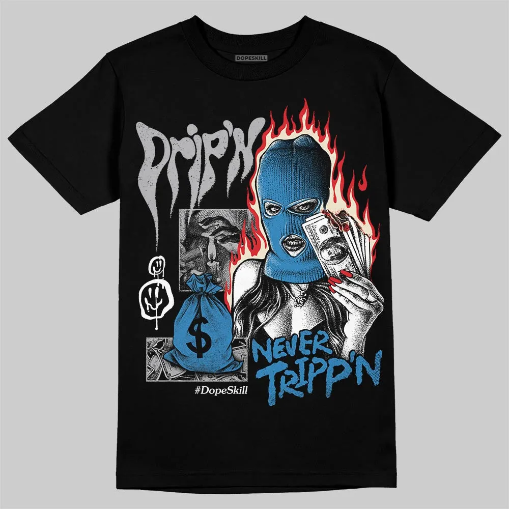 Rare Air 3s DopeSkill T-Shirt Drip'n Never Tripp'n Graphic sold by DopeSkill