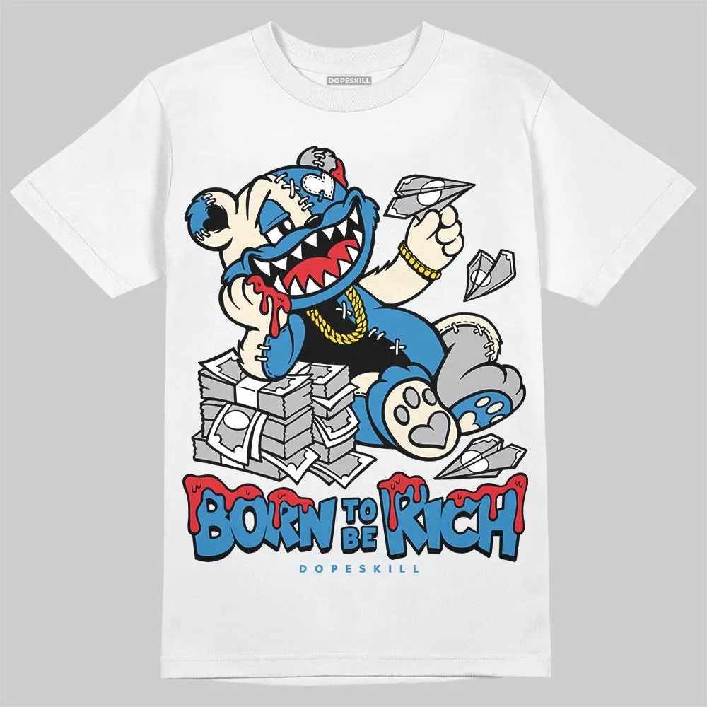 Rare Air 3s DopeSkill T-Shirt Born To Be Rich Graphic sold by DopeSkill product image thumbnail 2