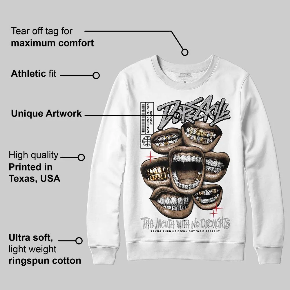 White Cement 4s DopeSkill Sweatshirt The Mouth With No Droughts Graphic sold by DopeSkill product image thumbnail 3